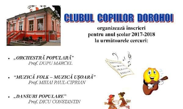Clubul Copiilor Dorohoi organizează înscrieri pentru anul şcolar 2017-2018