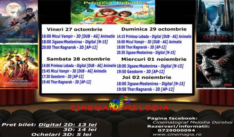 Vezi ce filme vor rula la Cinema „MELODIA” Dorohoi, în săptămâna 27 octombrie – 2 noiembrie – FOTO