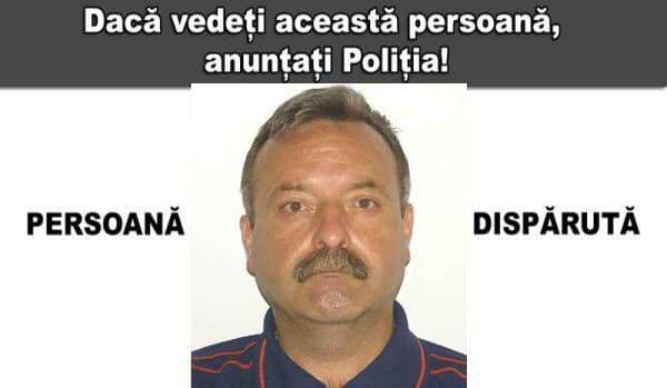 Bărbat dispărut de două săptămâni! Anunțați poliția dacă l-aţi văzut sau cunoaşteţi date despre el