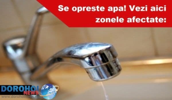 Nova Apaserv anunță o nouă avarie apărută în Dorohoi la conducta de distribuţie apă. Vezi zonele afectate!