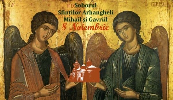 Sfinții Arhangheli Mihail și Gavril. Ce NU AI VOIE să faci sub nicio formă. E mare PĂCAT!