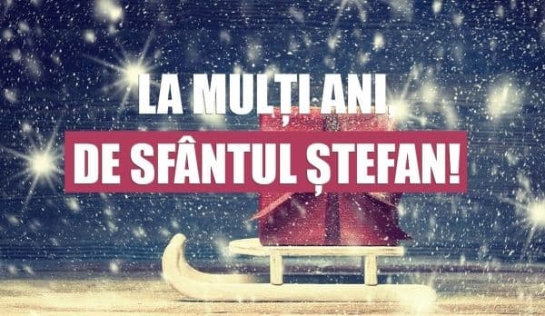 Sfântul Ştefan în fiecare an pe 27 decembrie: Semnificaţia numelui, tradiţii şi obiceiuri