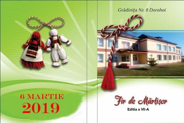 Grădinița Nr. 8 Dorohoi vă invită la ediția a VII-a a Festivalului-Concurs „Fir de mărțișor”