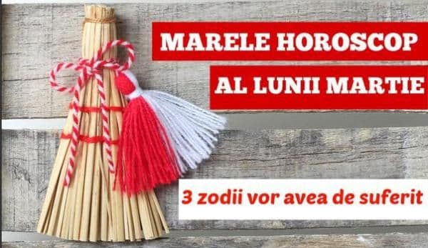 Horoscopul lunii martie: Berbecii și Peștii au oportunități, Gemenii și Săgetătorii mai au de așteptat…