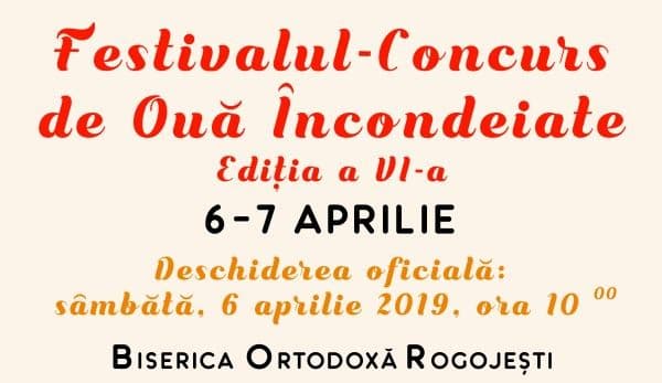 Festival - Concurs  de Ouă Încondeiate ediția a VI-a, la Rogojești