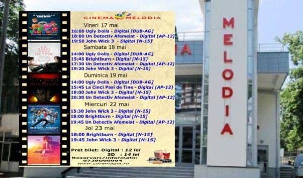 Vezi ce filme vor rula la Cinema „MELODIA” Dorohoi, în săptămâna 17 - 23 mai – FOTO