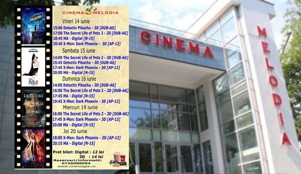 Vezi ce filme vor rula la Cinema „MELODIA” Dorohoi, în săptămâna 14 – 20 iunie 2019 – FOTO