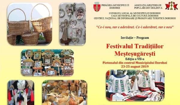 Festivalul Tradiţiilor Meşteşugăreşti ediţia a VII-a, în week-end la Dorohoi