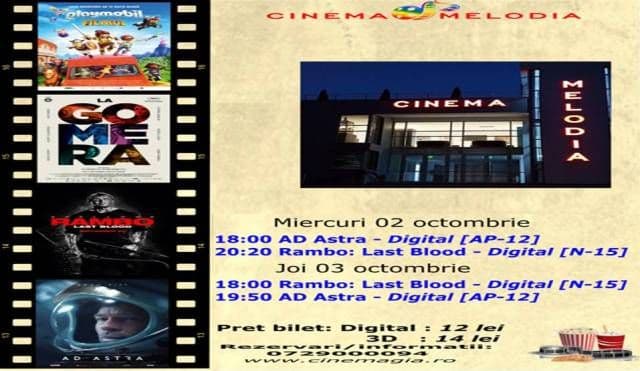 Vezi ce filme vor rula la Cinema „MELODIA” Dorohoi, în săptămâna 27 septembrie – 3 octombrie – FOTO