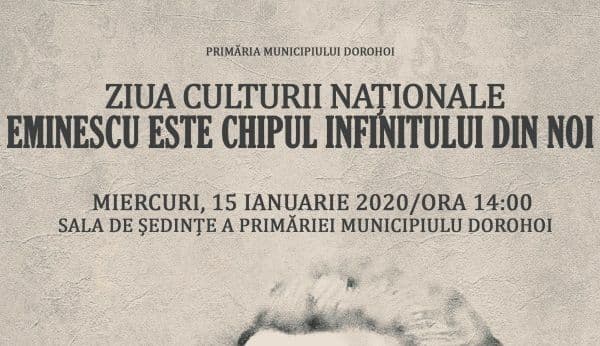 „Eminescu este chipul infinitului din noi” - Eveniment desfășurat la Primăria Dorohoi