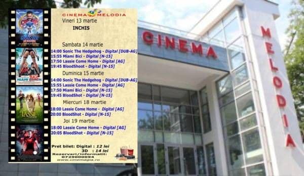 Vezi ce filme vor rula la Cinema „MELODIA” Dorohoi, în săptămâna 13 – 19 martie – FOTO