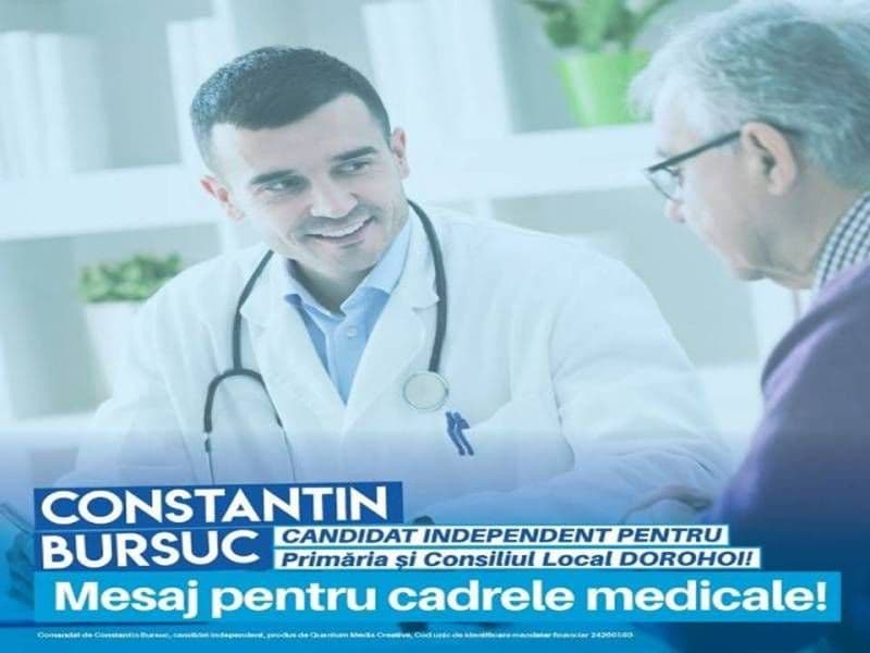 Constantin Bursuc candidat independent: Mesaj pentru cadrele medicale