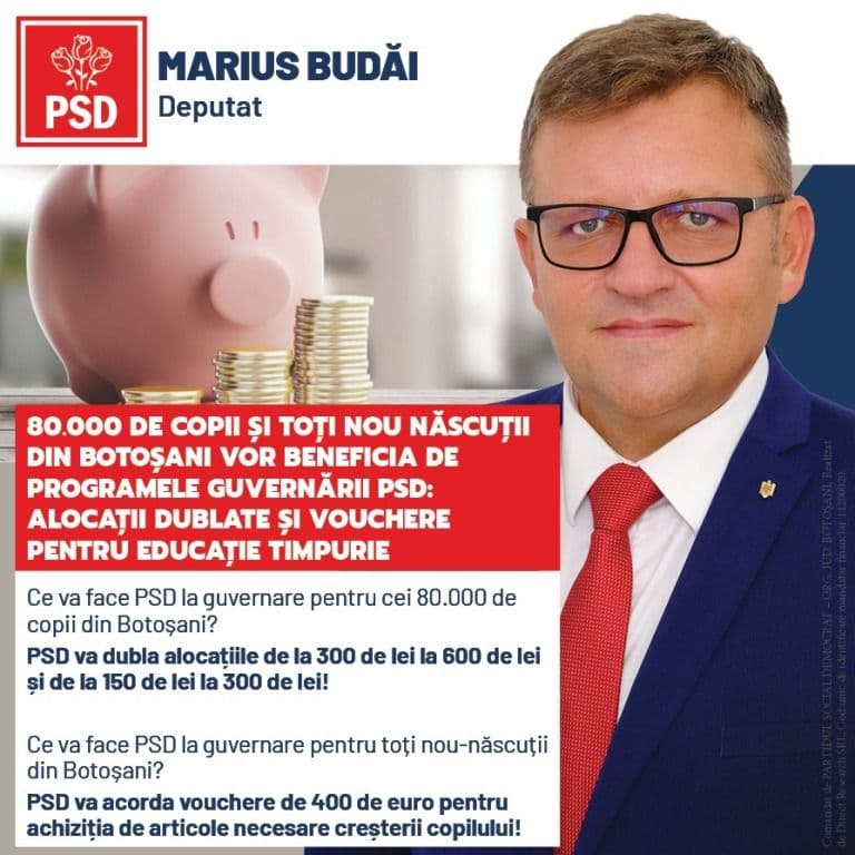 Marius Budăi, deputat PSD: „80.000 de copii și toți nou născuți din Botoșani vor beneficia de programele guvernării PSD: alocații dublate și vouchere 
