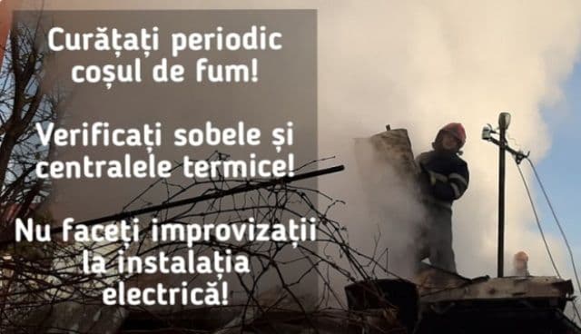 Seria incendiilor din cauza coşurilor de fum continuă