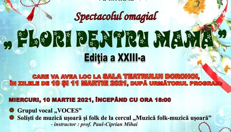Clubul Copiilor Dorohoi: Concert omagial „Flori pentru mama”, ediția a XXIII-a. Vezi programul!