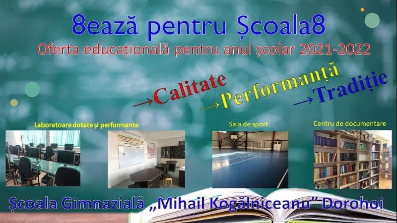 Școala Gimnazială „Mihail Kogălniceanu” Dorohoi: 8ează pentru Școala 8!