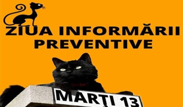 MARȚI 13, ziua informării preventive