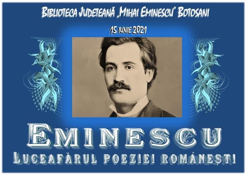O săptămână de activități dedicate lui Eminescu, la Biblioteca Județeană Botoșani
