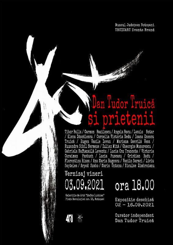 „40+ Dan Tudor Truică și prietenii” - expoziție internațională de artă la Muzeul Județean Botoșani