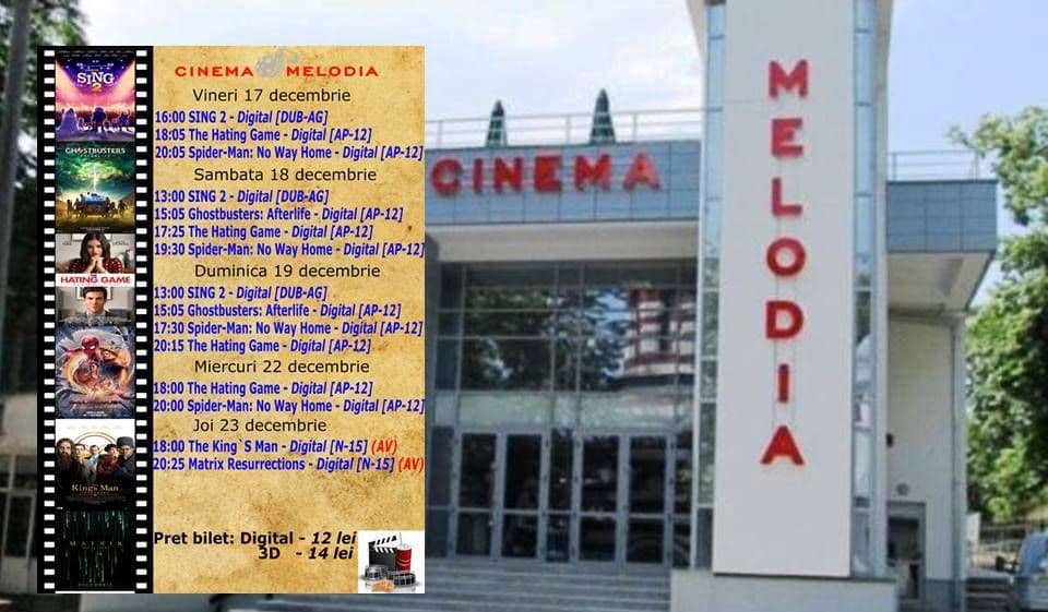 Vezi ce filme vor rula la Cinema „MELODIA” Dorohoi, în săptămâna 17 - 23 decembrie – FOTO
