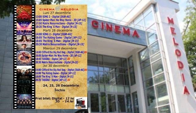 Vezi ce filme vor rula la Cinema „MELODIA” Dorohoi, în săptămâna 24 - 30 decembrie – FOTO