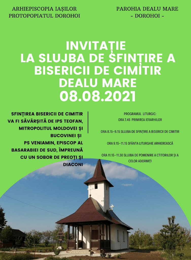 INVITAȚIE LA SLUJBA DE SFINȚIRE A BISERICII DE CIMITIR DEALU MARE
