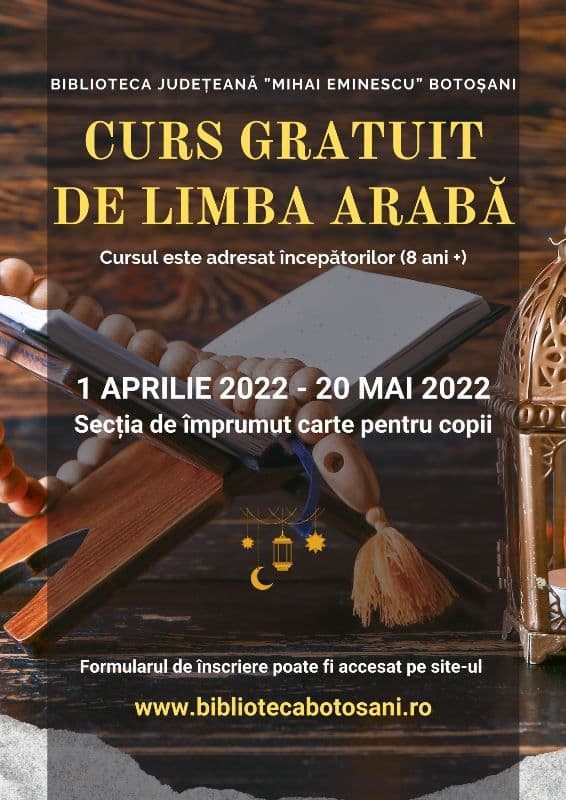 Biblioteca Județeană Botoșani vă invită la cursuri gratuite de limba arabă!