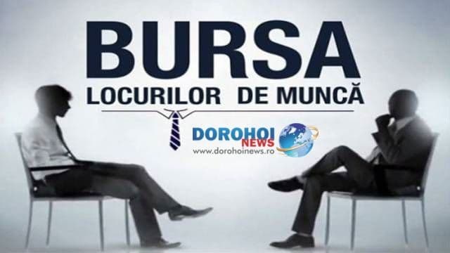 Bursa generală a locurilor de muncă la Botoșani