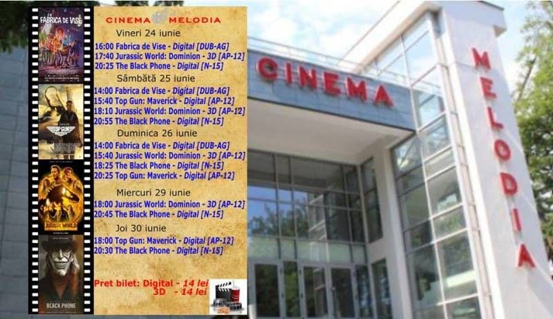 Vezi ce filme vor rula la Cinema „MELODIA” Dorohoi, în săptămâna 24 – 30 iunie – FOTO