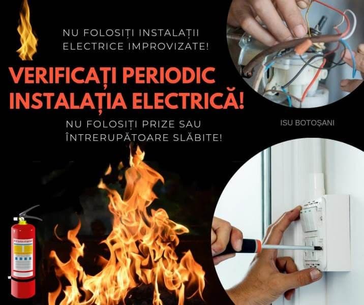 Pompierii informează: Verificați periodic instalațiile electrice!