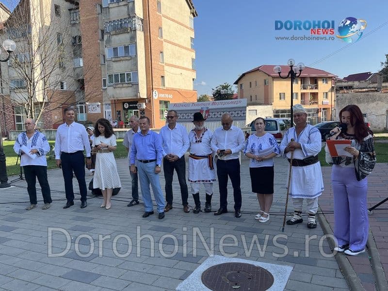 Ediția a IX-a a Festivalului Tradițiilor Meșteșugărești a debutat oficial la Dorohoi - FOTO