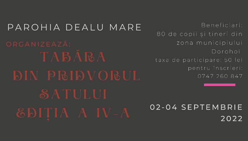 A patra ediție a „Taberei din pridvorul satului” găzduită de Parohia Dealu Mare