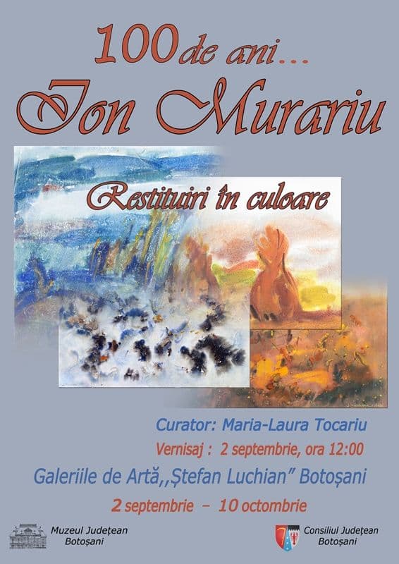 Expoziția de artă plastică „100 de ani... Ion Murariu, restituiri în culoare”