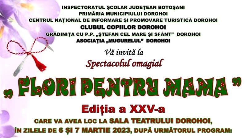 Clubul Copiilor Dorohoi organizează spectacolul omagial „Flori pentru mama” 2023. Vezi programul!