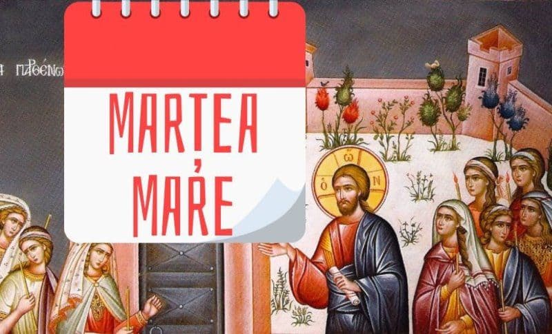 Marțea Mare din Săptămâna Patimilor