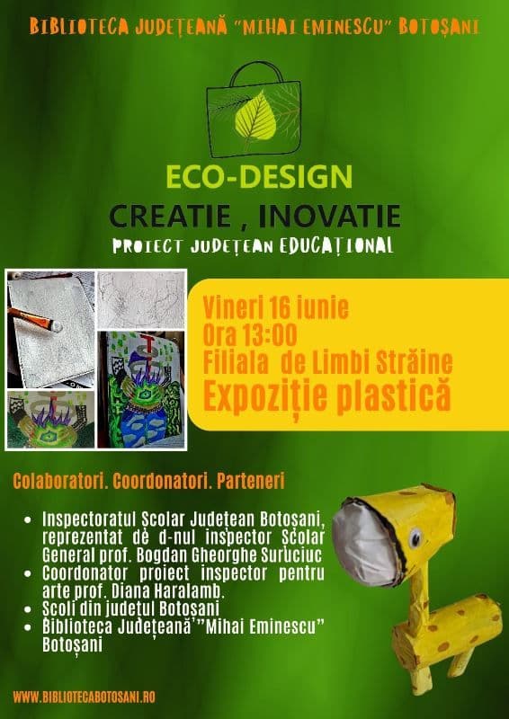 Expoziție plastică  „Eco-Design, Creație, Inovație”, la Biblioteca Județeană