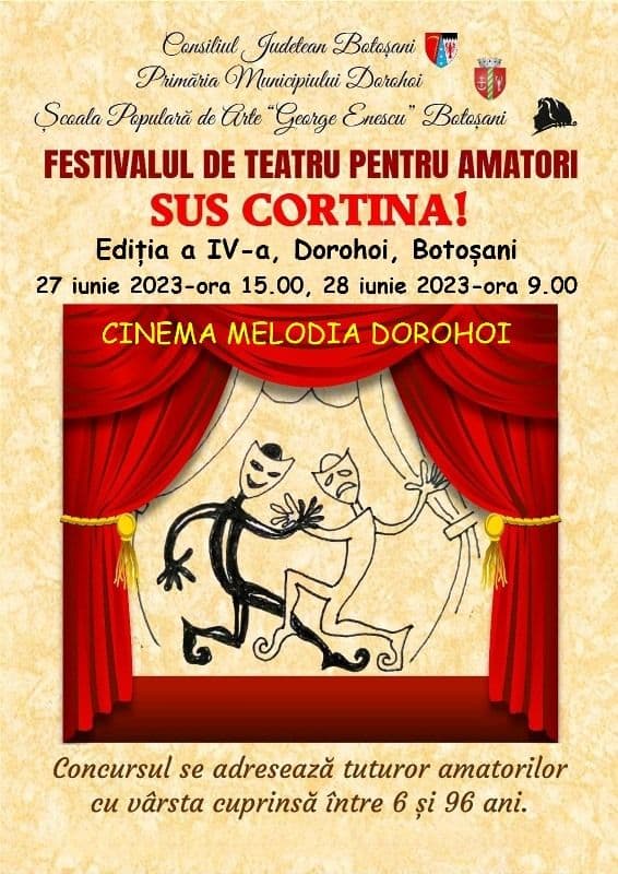Start ediției a IV-a a Festivalului de Teatru pentru Amatori „Sus Cortina”