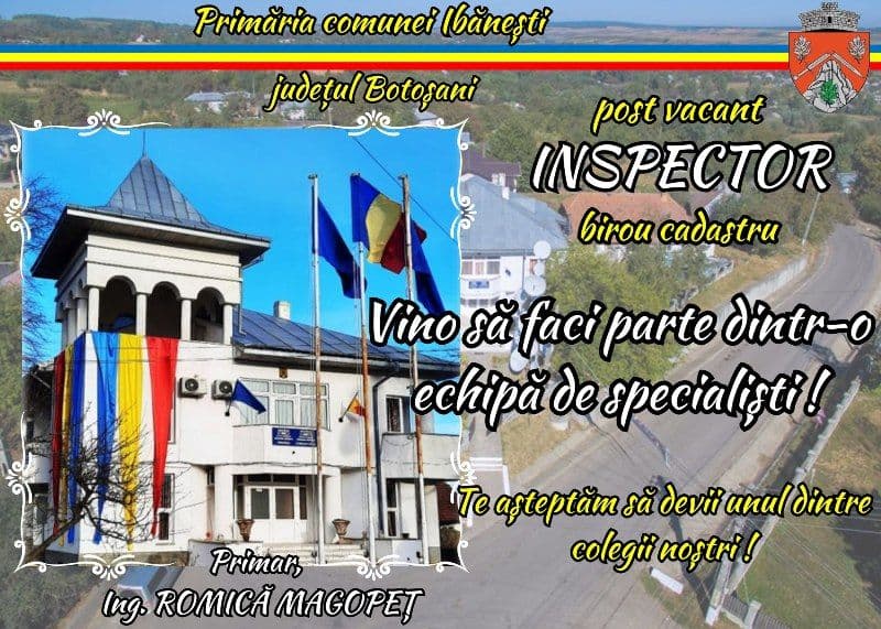 Primăria Ibănești scoate la concurs funcția de inspector birou cadastru