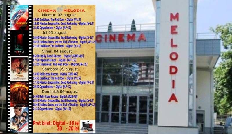 Vezi ce filme vor rula la Cinema „MELODIA” Dorohoi, în săptămâna 2 - 6 august! – FOTO