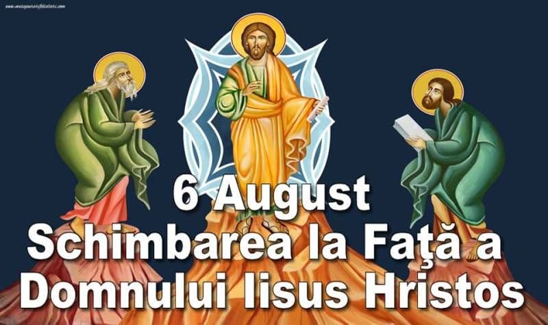 Tradiții și obiceiuri de Schimbarea la Față a Domnului - 6 august