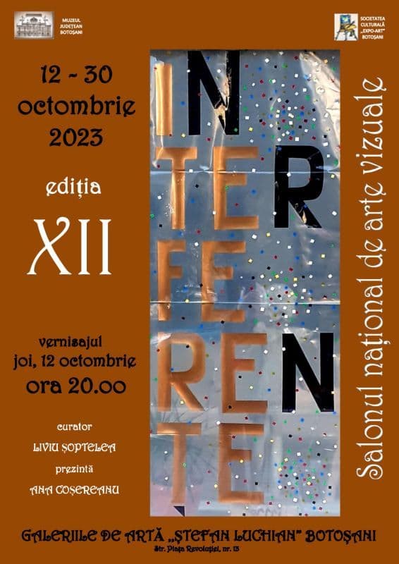 Salonul Național de Arte Vizuale „Interferențe”, ediția a XII-a la Muzeul Județean Botoșani