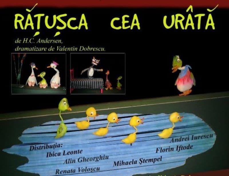 Spectacolul „Rățușca cea urâtă” se joacă în această săptămână la Teatrul „Vasilache” Botoșani