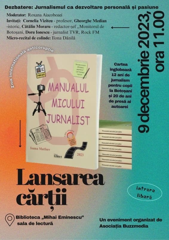 Lansarea cărții „Manualul micului jurnalist”, la Biblioteca județeană „Mihai Eminescu” din Botoșani