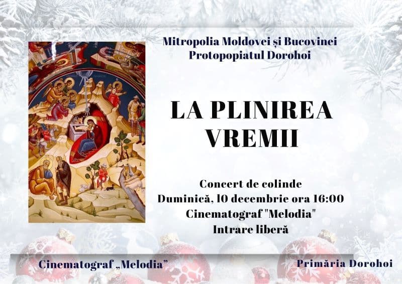 La plinirea vremii - Concert de colinde organizat la Dorohoi