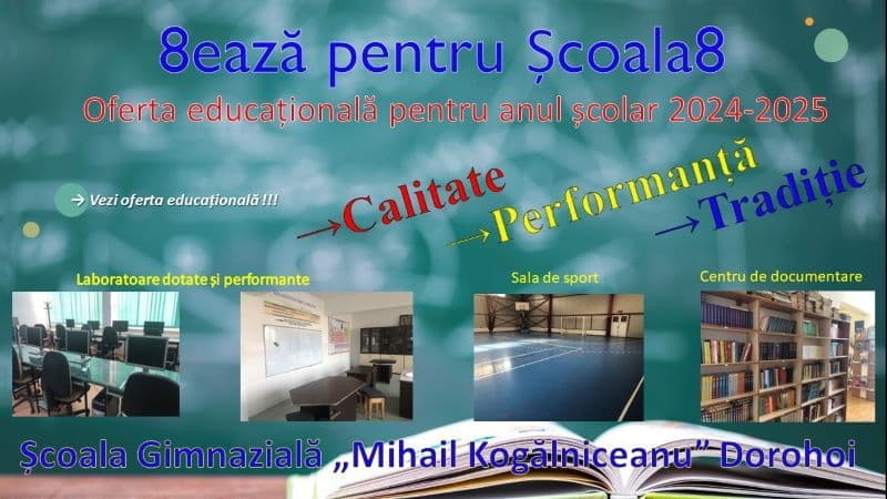 Școala Gimnazială „Mihail Kogălniceanu” Dorohoi organizează „Ziua Porților Deschise”. Vezi detalii! - VIDEO