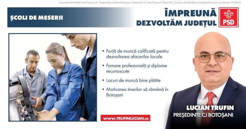 Programul „Școli de meserii” al lui Trufin, remarcat de presa națională. O soluție ce poate fi multiplicată la nivel național, nu doar în Botoșani, pe