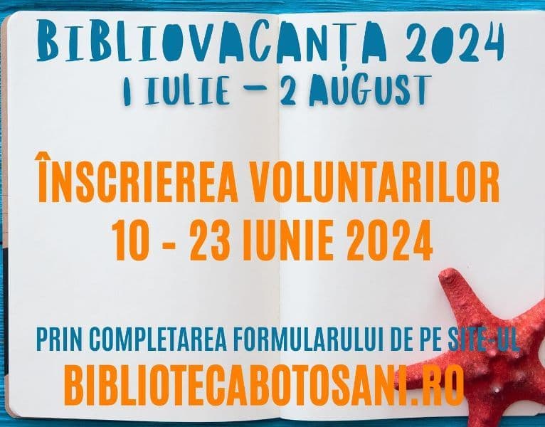 Înscrieri voluntari pentru Programul BiblioVacanța 2024