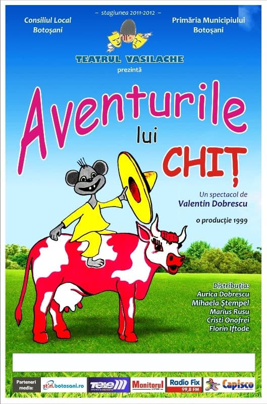 Teatrul „Vasilache” pune în scenă spectacolul „Aventurile lui Chiţ”