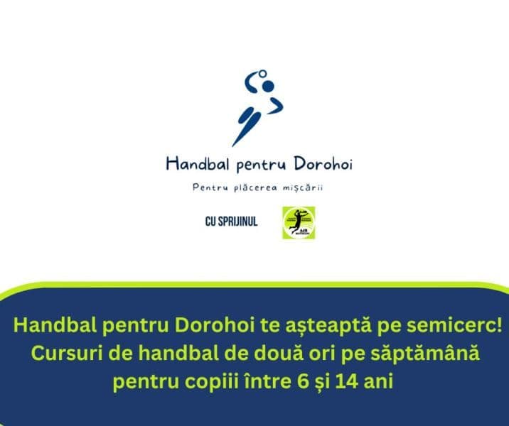 Cursuri de handbal la Dorohoi prin proiectul „Readucerea handbalului în școli”