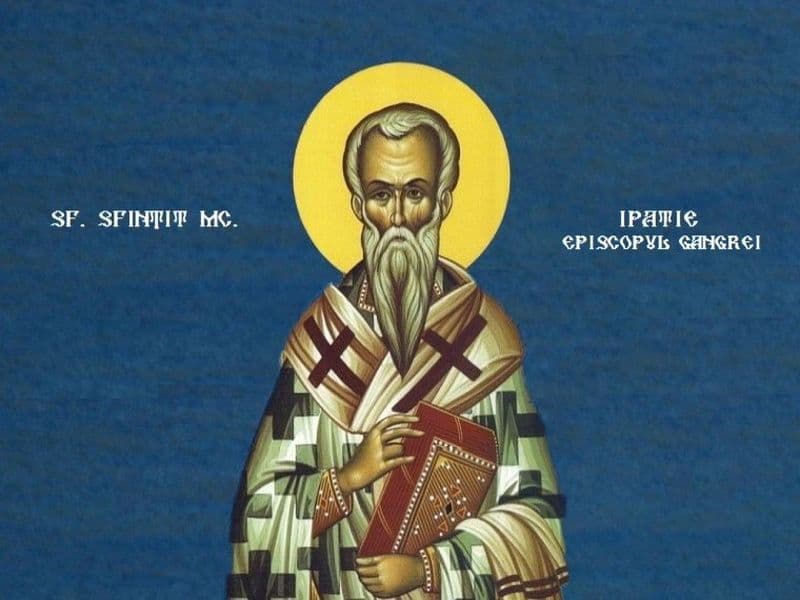 SINAXAR – 31 Martie – Sf. Sfinţit Mc. Ipatie, Episcopul Gangrei; Sf. Mc. Veniamin diaconul